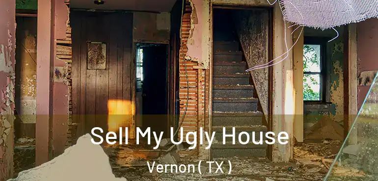  Sell My Ugly House Vernon ( TX )
