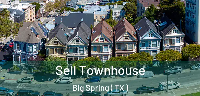  Sell Townhouse Big Spring ( TX )