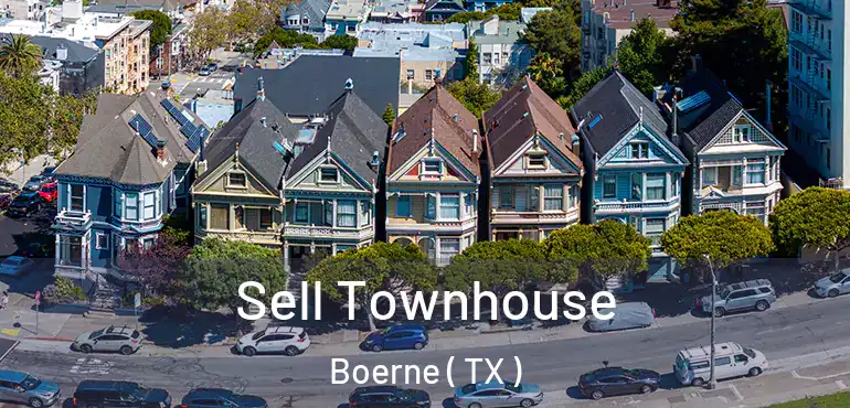  Sell Townhouse Boerne ( TX )