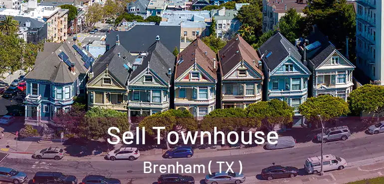  Sell Townhouse Brenham ( TX )