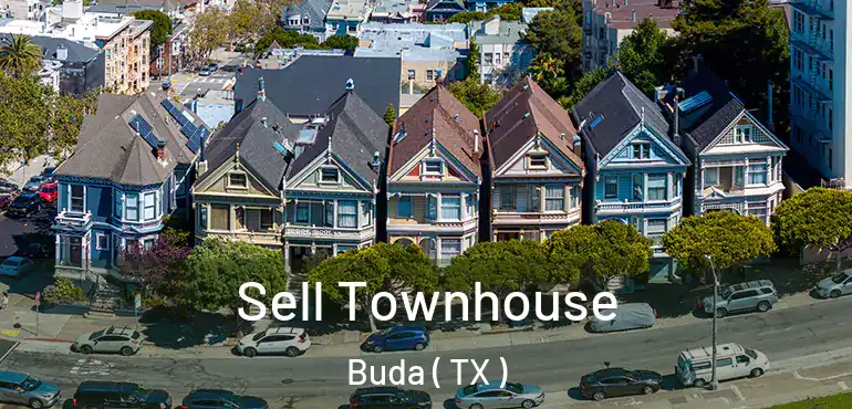  Sell Townhouse Buda ( TX )