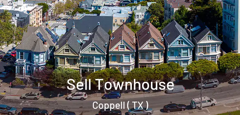  Sell Townhouse Coppell ( TX )