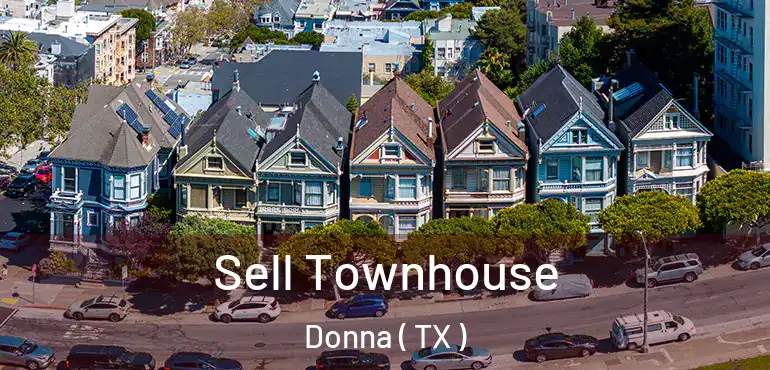  Sell Townhouse Donna ( TX )