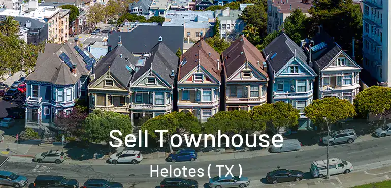  Sell Townhouse Helotes ( TX )