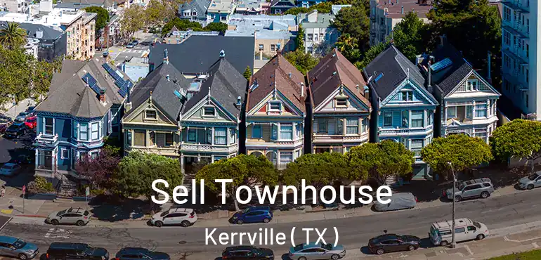  Sell Townhouse Kerrville ( TX )