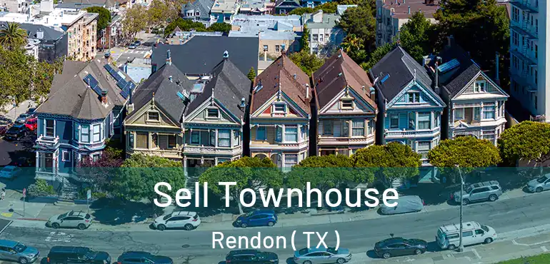  Sell Townhouse Rendon ( TX )