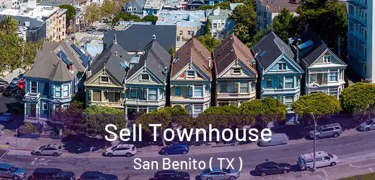  Sell Townhouse San Benito ( TX )