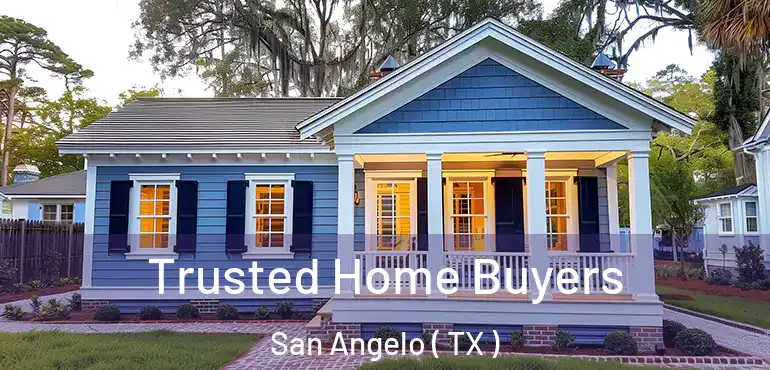  Trusted Home Buyers San Angelo ( TX )