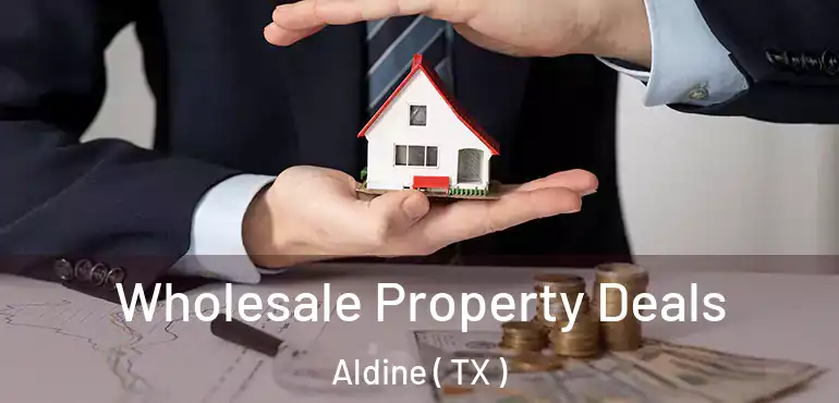  Wholesale Property Deals Aldine ( TX )